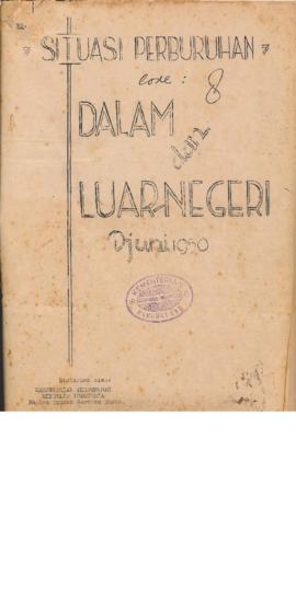 AC02-26/2- 26.1 - Berita Situasi Perburuhan Dalam dan Luar Negeri Bulan Juni tahun 1950.  1